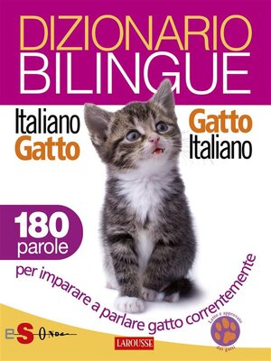 cover image of Dizionario bilingue Italiano-gatto Gatto-italiano